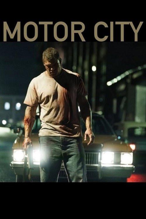 狂暴对峙 Motor City
