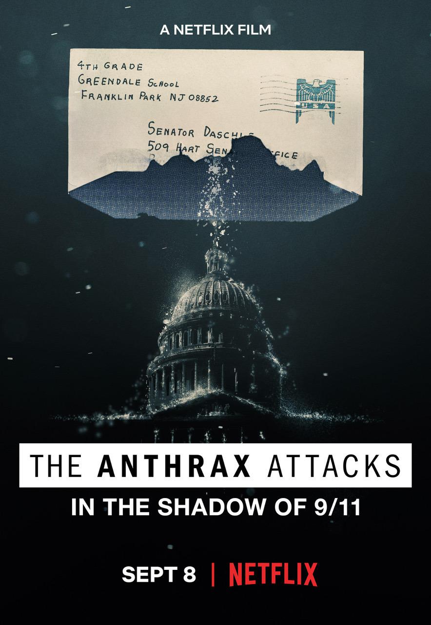 致命邮件:2001 美国炭疽攻击事件 The Anthrax Attacks
