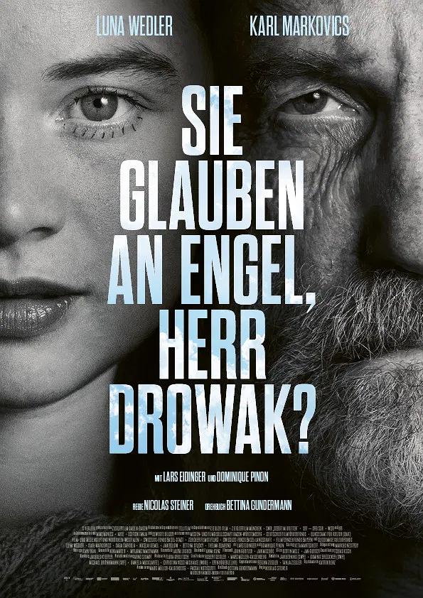 德瓦克先生，你相信天使吗？ Sie glauben an Engel, Herr Drowak?