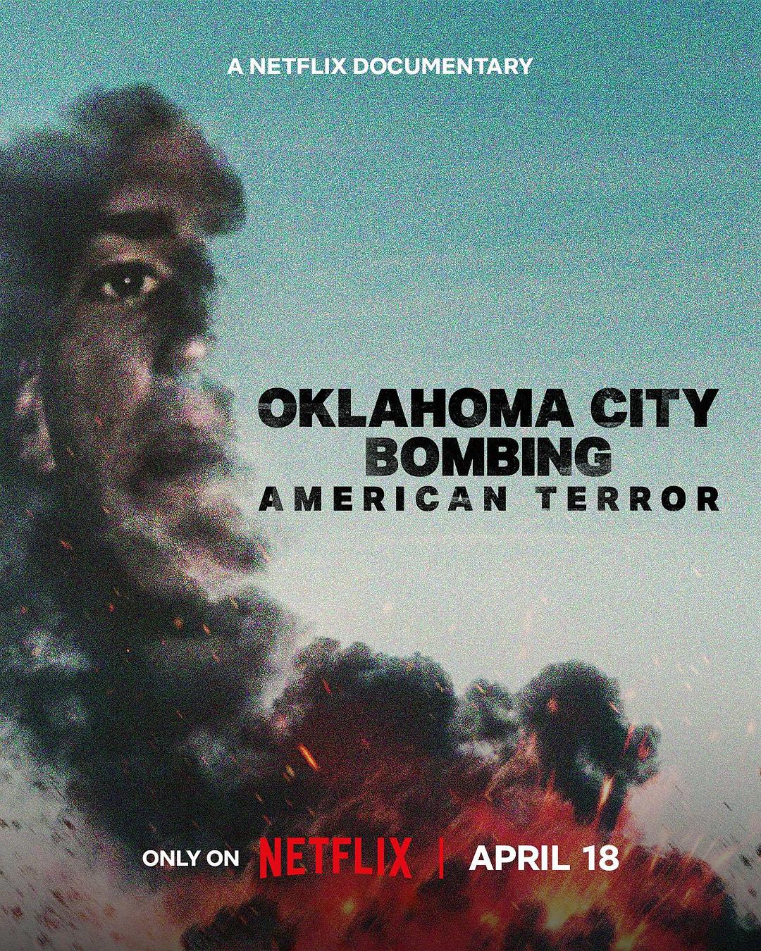 俄克拉荷马城爆炸案：美国恐袭 Oklahoma City Bombing: American Terror